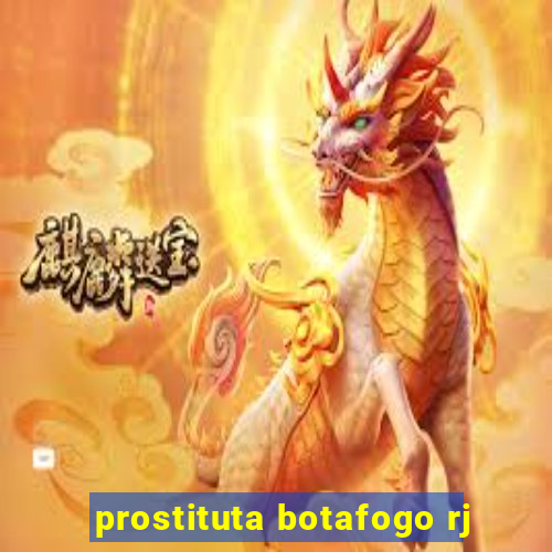 prostituta botafogo rj